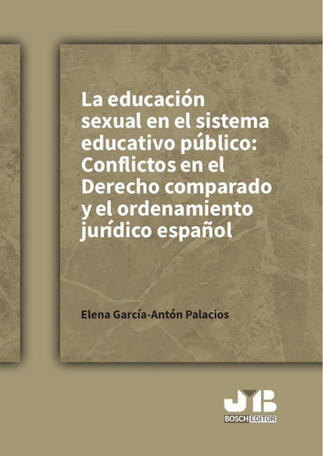 La Educación Sexual En El Sistema Educativo Público: Conf...