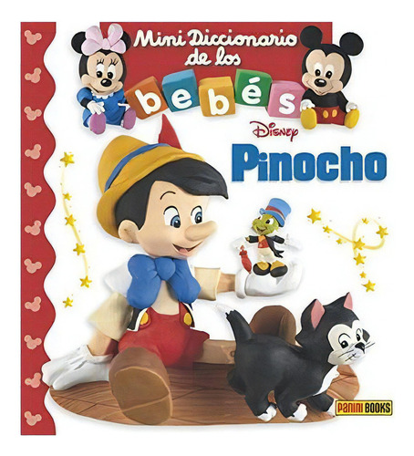 Pinocho (minidiccionario De Los Bebes), De Panini. Editorial Panini Ediciones, Tapa Blanda En Español