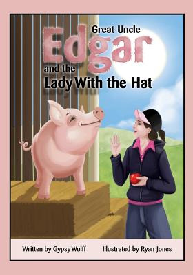 Libro Great Uncle Edgar And The Lady With The Hat - Wulff...