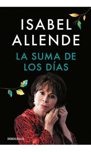 Suma De Los Dias, La - Isabel Allende