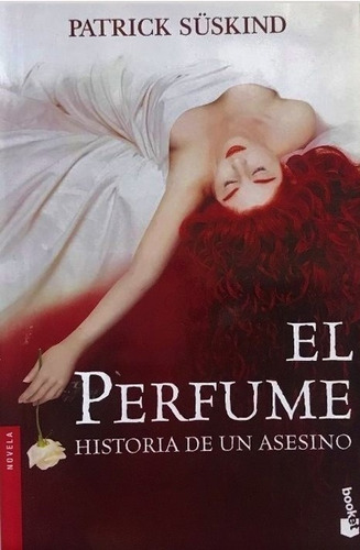 Libro El Perfume - Patrick Suskind - Booket