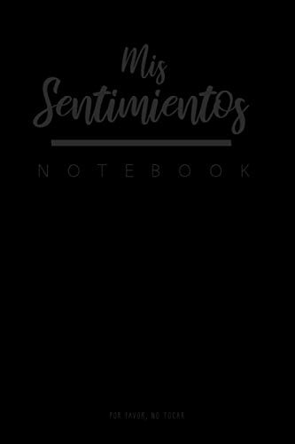 Mis Sentimientos Notebook: Lined Blank Notebook For - Notas-