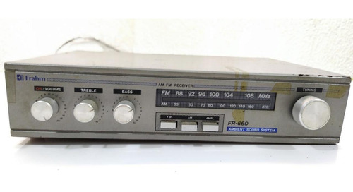 Receiver Frahm Fr-660 Am-fm Antigo *** Ler Descrição***