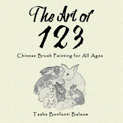 Libro The Art Of 123: Chinese Brush Painting For All Ages...