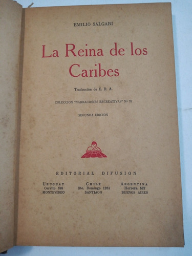 La Reina De Los Caribes, Emilio Salgari. Ed. Difusión |952