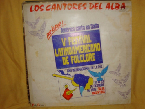 Vinilo Los Cantores Del Alba 5º Festival Latinoamericano F3