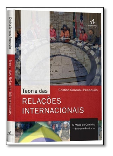 Teoria Das Relacoes Internacionais - Alta Books