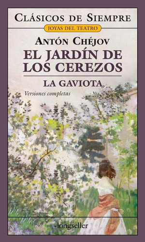 El Jardín De Los Cerezos - La Gaviota - Longseller 
