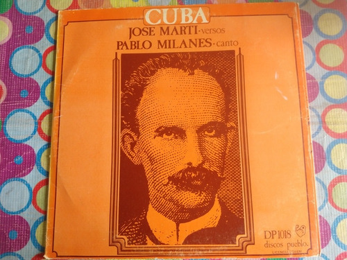 Jose Marti, Pablo Milanes Lp Cuba V