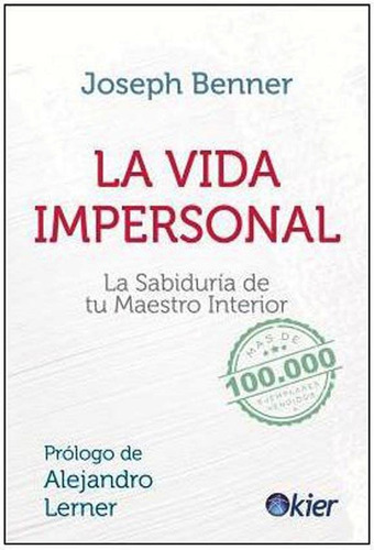 La Vida Impersonal Joseph Benner - Libro Nuevo Envio Rapido