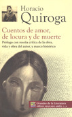 Cuentos De Amor De Locura Y Muerte