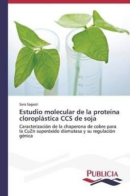 Libro Estudio Molecular De La Proteina Cloroplastica Ccs ...