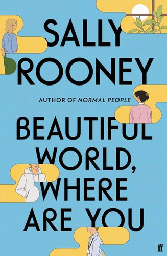 Libro Beautiful World, Where Are You - Sally Rooney - Faber