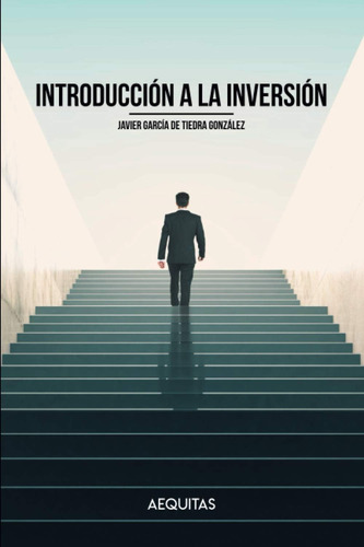 Libro: Introducción A La Inversión: Cultura Financiera, Acti