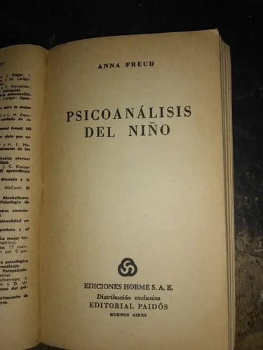 Psicoanalisis Del Niño . Anna Freud (1977/115 Pág ). (Usado)