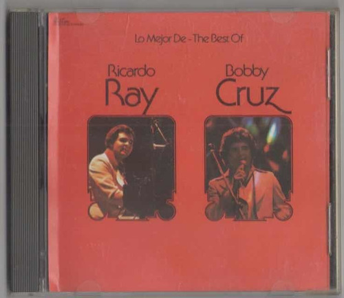 Ricardo Ray & Bobby Cruz. Lo Mejor. Cd Audio Usado. Qqo. Ag.