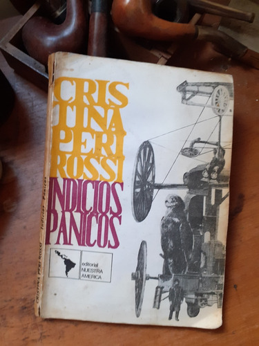 Cristina Peri Rossi // Indicios Pánicos  ( 1º Edición )