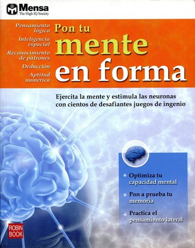 Pon Tu Mente En Forma, De X.x.. Editorial Robin Book, Tapa Blanda En Español, 2007