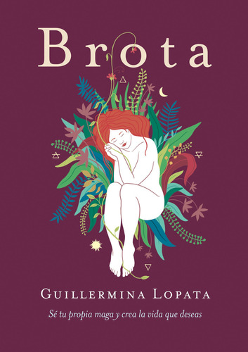 Brota, de LOPATA GUILLERMINA. Editorial Ateneo, tapa blanda en español, 2021