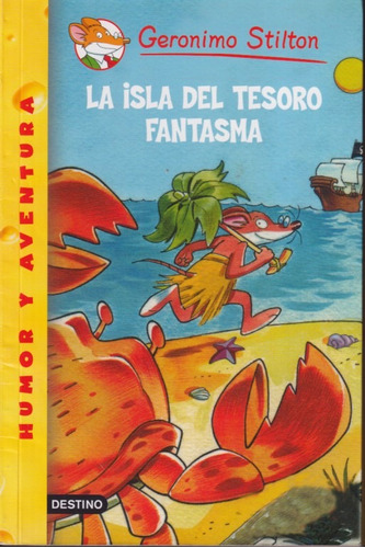 La Isla Del Tesoro Fantasma Geronimo Stilton