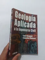 Comprar Libro Geología Aplicada A La Ingeniería Civil Ruiz Vasquez