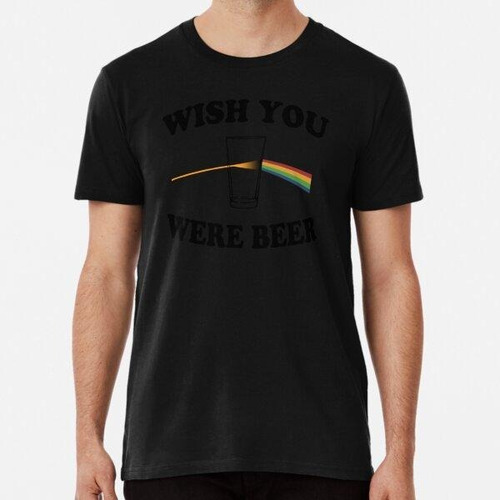 Remera Camiseta Wish You Were Beer - Inspirado En Pink Floyd