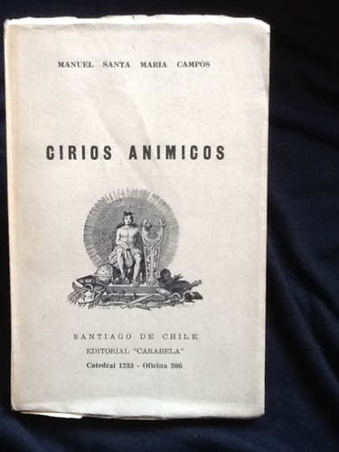 Cirios Anímicos - Manuel Santa María - Firmado Y Dedicado.