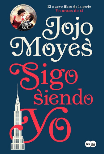 Sigo Siendo Yo - Jojo Moyes