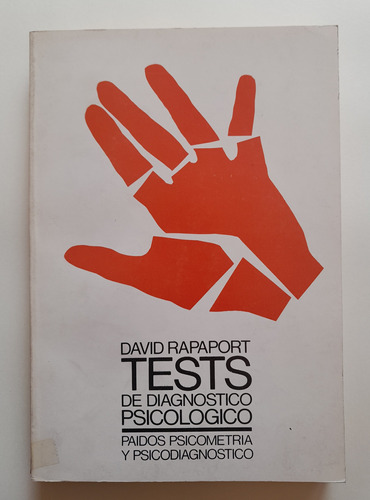 Tests De Diagnóstico Psicológico David Rapaport + Batería