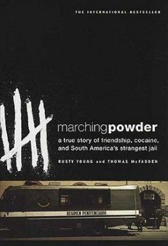 Marching Powder, De Thomas Mcfadden. Editorial Macmillan Publishers En Inglés