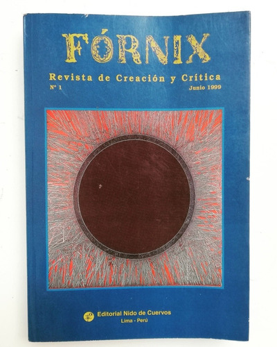 Fórnix - Revista De Creación Y Crítica, N 1, Junio 1999