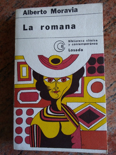 Libro La Romana. Autor Alberto Moravia