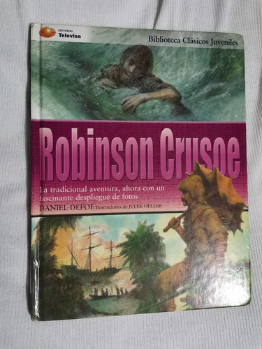 Libro Robinson Crusoe, Daniel Defoe.