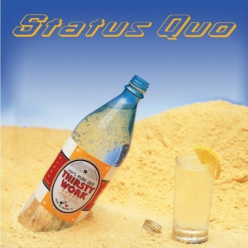 Status Quo  Thirsty Work -audio Cd Album Remastered Import 