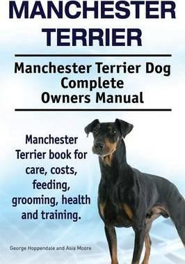 Libro Manchester Terrier. Manchester Terrier Dog Complete...