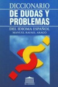 Libro Diccionario De Dudas Y Problemas Del Idi - Arago,m.r.