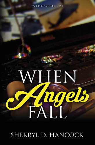 Libro:  When Angels Fall (weho)