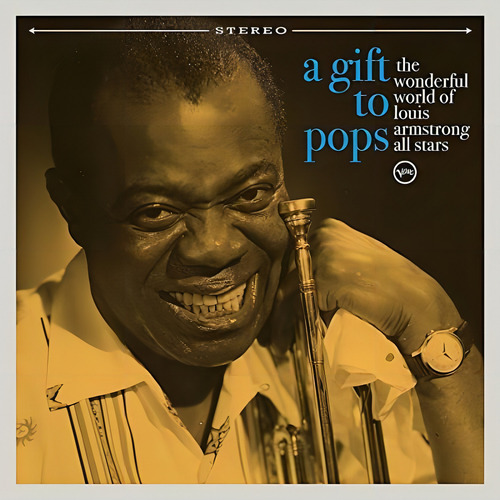 Cd A Gift To Pops - The Wonderful World Of Louis Armstrong
