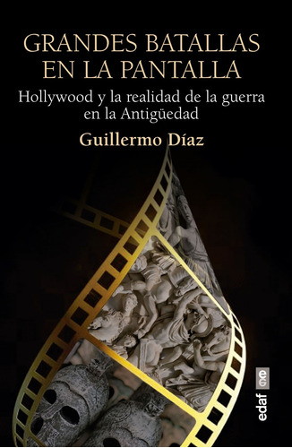Libro Grandes Batallas En La Pantalla - Diaz, Guillermo