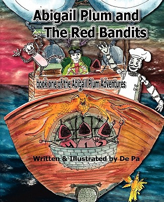 Libro Abigail Plum And The Red Bandits: Book One In The A...