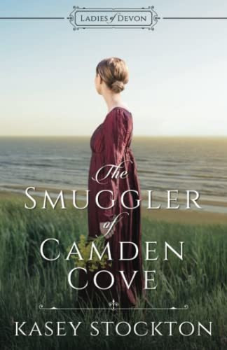 Book : The Smuggler Of Camden Cove (ladies Of Devon) -...