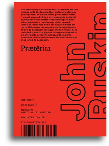 Prætrita, de Ruskin, John. Editora Hedra, capa mole em português