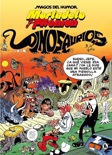 Mortadelo Y Filemon Dinosaurios Magos Del Humor  - Ibanez Fr