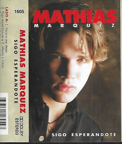 Mathias Marquez Album Sigo Esperandote Sello Dbn Cassette