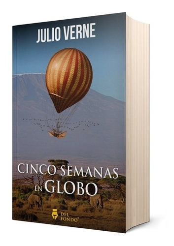 Libro Cinco Semanas En Globo - Julio Verne - Del Fondo