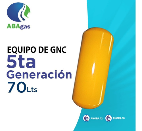 Imagen 1 de 7 de Equipo De Gnc 5ta Generacion Cil. 70lts Ahora 12 Ahora 18