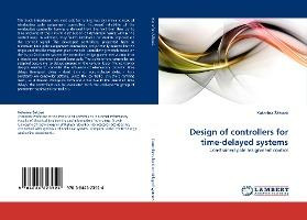 Libro Design Of Controllers For Time-delayed Systems - Ka...