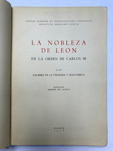 La Nobleza De León En La Orden De Carlos Iii. 1946