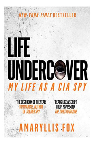 Life Undercover - My Life In The Cia. Eb01