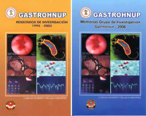 Gastrohnup. Resultados De Investigación 1995-2002; Memoria, De Varios Autores. Serie 9588308180, Vol. 1. Editorial U. Libre De Cali, Tapa Blanda, Edición 2006 En Español, 2006